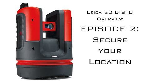 Leica 3D DISTO: Secure Location - YouTube