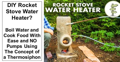 DIY Rocket Stove Water Heater – reThinkSurvival.com