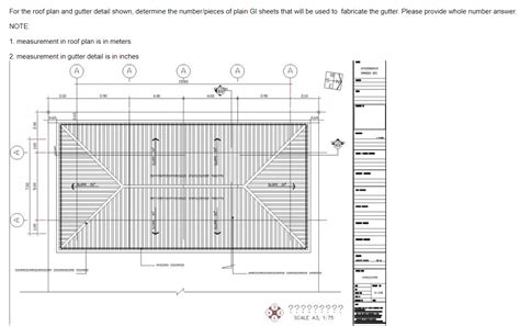 Solved For the roof plan and gutter detail shown, determine | Chegg.com