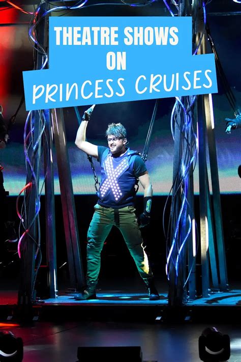 Complete Princess Cruises Theatre Shows Guide