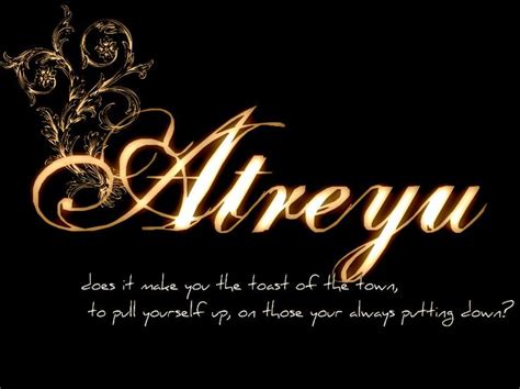 classic atreyu | Name tattoo, Rock bands, I tattoo