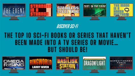 The Top 10 Sci-Fi Books or Series That Haven’t Been Made Into a TV Series or Movie… But Should ...