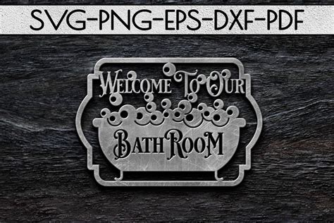 Welcome To Our Bathroom Sign Papercut Template, SVG, PDF DXF By Mulia Designs | TheHungryJPEG