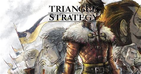 Triangle Strategy - Review | Text-Heavy, but an Amazing SRPG - NookGaming