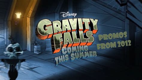 Gravity Falls Promos from 2012 - YouTube