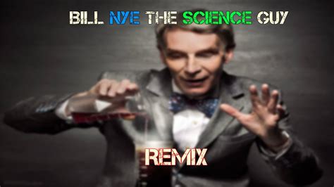 "BILL NYE THE SCIENCE GUY" [Theme song remix!] -Remix Maniacs - YouTube