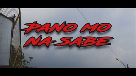 lason // pano mo nasabe ( Prod by Roman RSK ) - YouTube