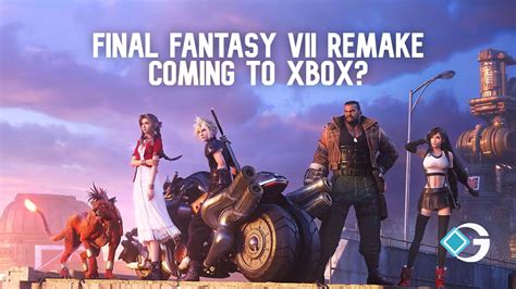 Final Fantasy 7 Remake Could Be Coming To Xbox - GameRiv