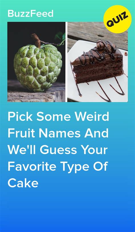 the cover of buzzfeed's book pick some weird fruit names and we'll guess your favorite type of cake