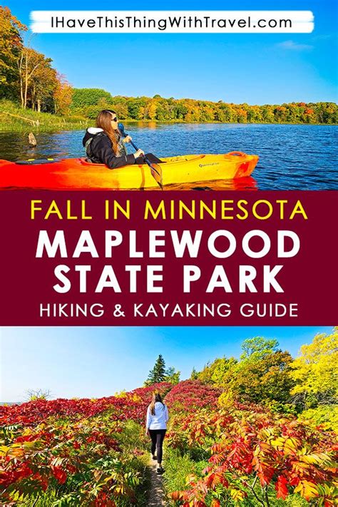 Best Fall Colors in Minnesota | Maplewood State Park | Complete Hiking & Kayaking Guide | State ...