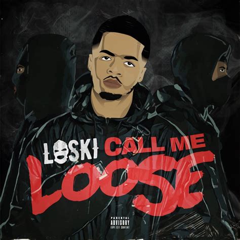 Loski - Call Me Loose - Reviews - Album of The Year