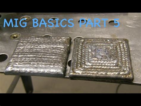 Mig Welding Basics part 5 - Practice - YouTube