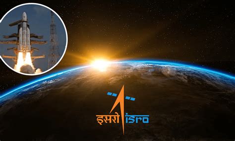 In 2024, ISRO Will Lead Several New And Intriguing Projects Focusing On ...