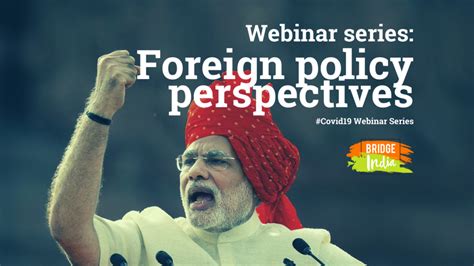 Webinar series: India's foreign policy perspectives - Bridge India