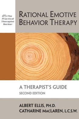 Rational Emotive Behavior Therapy: A Therapist's Guide / Edition 2 by Albert Ellis ...