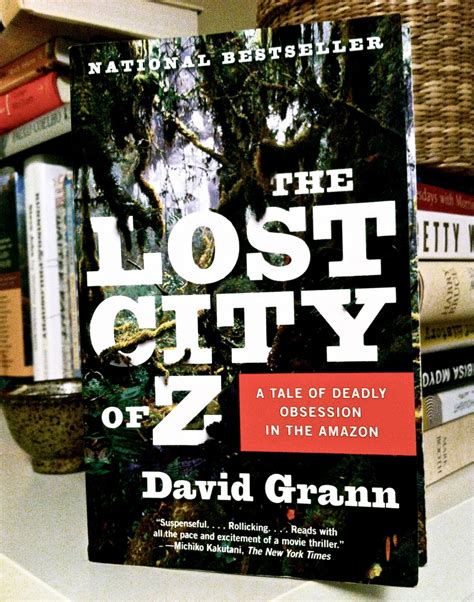 Book List: The Lost City of Z — The Anthrotorian