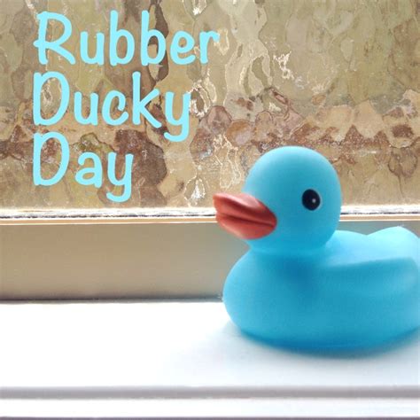 Rubber Ducky Day — The Crafty Mummy