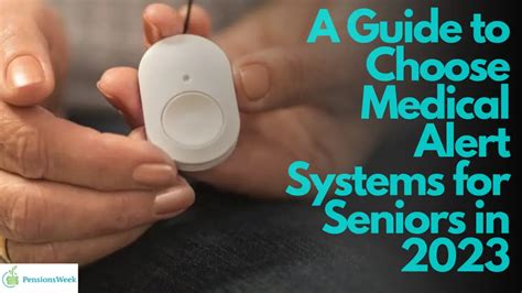 Best Medical Alert Systems for Seniors In 2023 | PensionsWeek