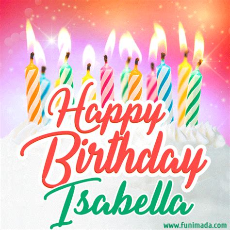 Happy Birthday Isabella GIFs for Her - Download on Funimada.com