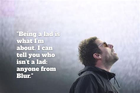 Best liam gallagher quotes