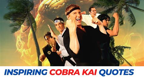 Inspiring Cobra Kai Quotes That Will Make Your Day - YouTube