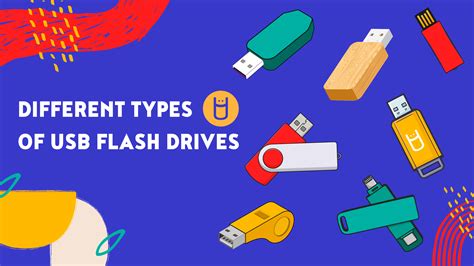 Different Types Of USB Flash Drives