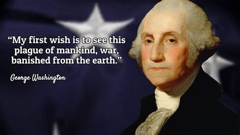 George Washington Quotes / 21 Fascinating George Washington Quotes ...