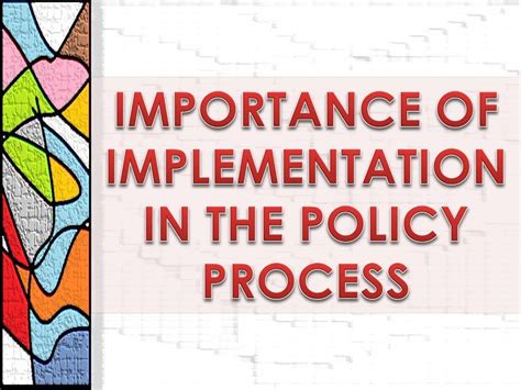 Policy Implementation