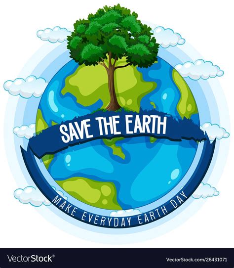 Save earth poster Royalty Free Vector Image - VectorStock | Earth ...