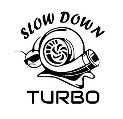 Slow Down Turbo Decal / RV Decal / Car Decal / Truck Decal / | Etsy