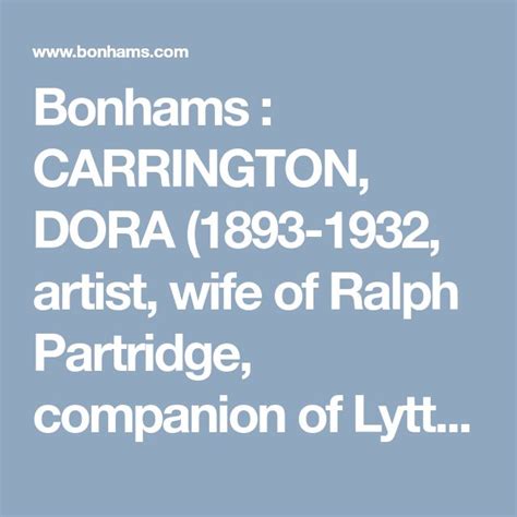 Bonhams : CARRINGTON, DORA (1893-1932, artist, wife of Ralph Partridge, companion of Lytton ...