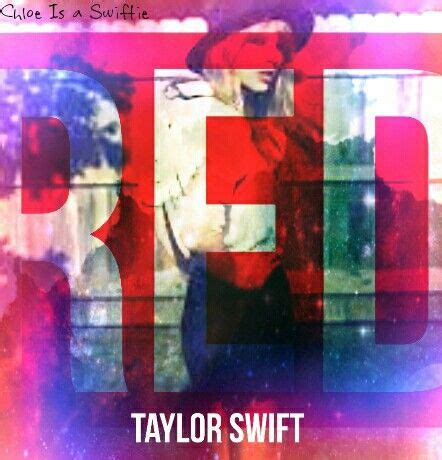 Taylor Swift RED deluxe edition album cover edit by Chloe Is a Swiftie