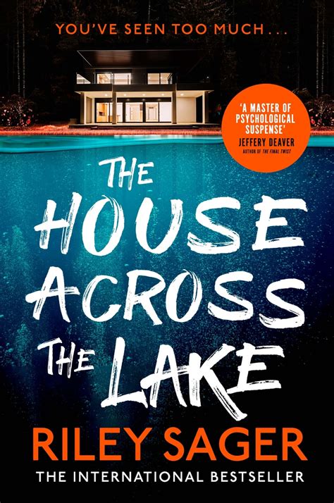 The House Across the Lake by Riley Sager | Hachette UK