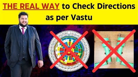 MUST WATCH: The Real Way to Check Directions as per Vastu, How to Check ...