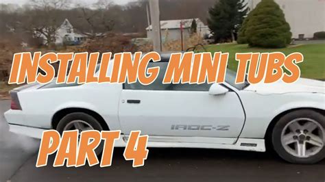 3rd Gen Camaro Mini Tub project Part 4 - YouTube