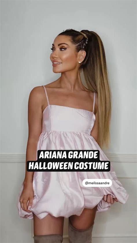 ARIANA GRANDE HALLOWEEN COSTUME | Celebrity halloween costumes ...