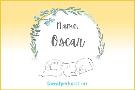 Oscar: Name Meaning, Origin, Popularity, & Inspiration - FamilyEducation