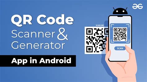 How to Make a QR Code Scanner and Generator App in Android?