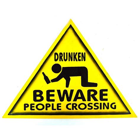 World Bazzar Handmade Wood " BEWARE Drunken People Crossing " Funny Gag Fun Sign Drinking Beer ...