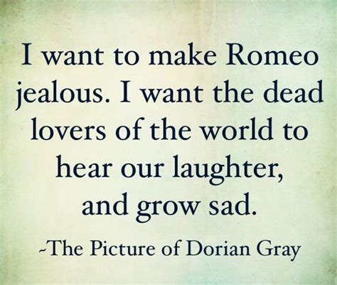 The Picture of Dorian Gray by Oscar Wilde Grey Quotes, Love Quotes ...