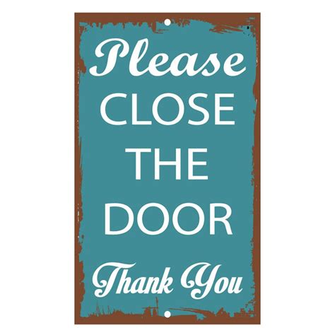 Funny Keep Door Closed Sign