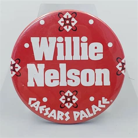 CAESARS PALACE WILLIE Nelson Las Vegas 3 Inch Pinback Button Vintage ...