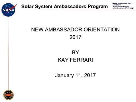 Solar System Ambassadors Program National Aeronautics and Space