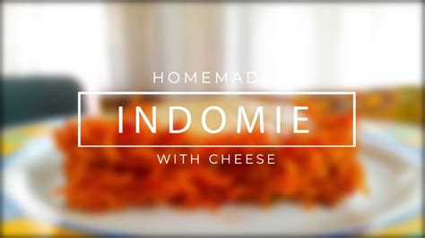 Homemade Indomie with cheese - YouTube