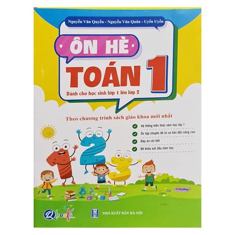 Ôn hè toán 1 (dành cho học sinh lớp 1 lên lớp 2) theo chương trình sách ...