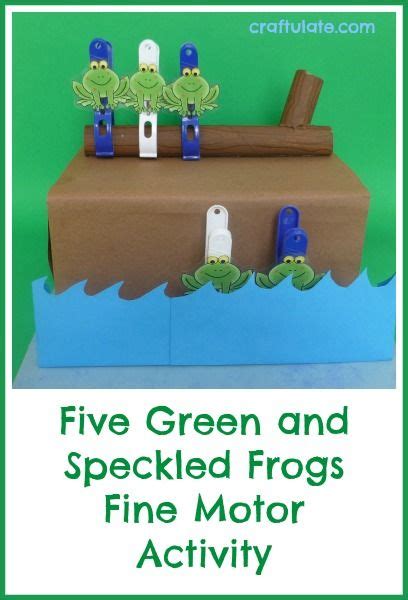 Five Green and Speckled Frogs Fine Motor Activity - Craftulate