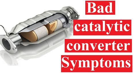 Symptoms Of A Bad Or Clogged Catalytic Converter - Student Lesson