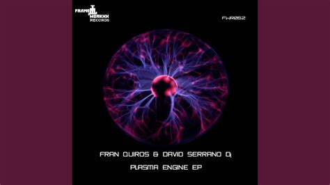 Plasma Engine (Original Mix) - YouTube