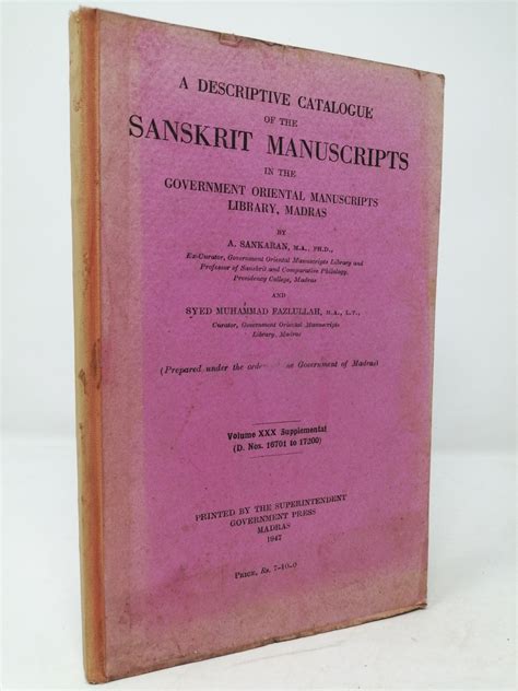 A Descriptive Catalogue of the Sanskrit Manuscripts in the Government ...