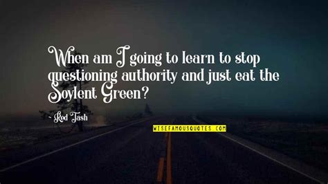 Soylent Green Quotes: top 15 famous quotes about Soylent Green